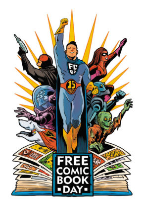 FREE Comic Book Day - First Saturday in May each year. This year the celebration is on May 4, 2019