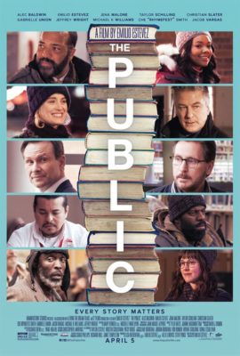 "The Public" - A Film written, and directed by Emilio Estevez.