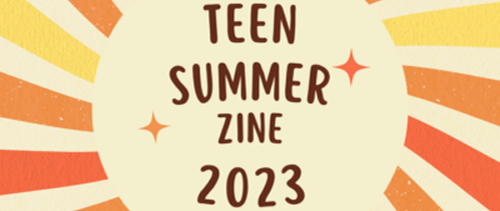 teen summerzine 2023