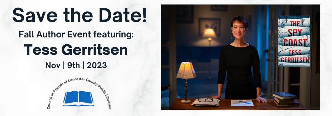 Save the date! Fall Author Event featuring Tess Gerritsen 11/9/23
